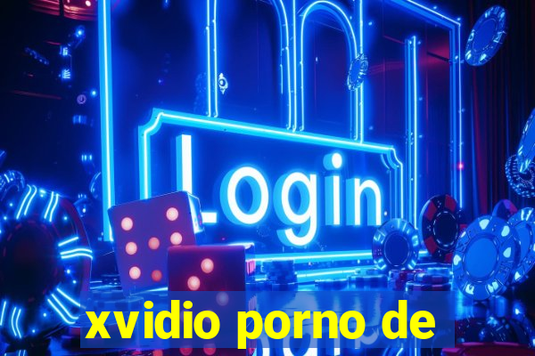 xvidio porno de